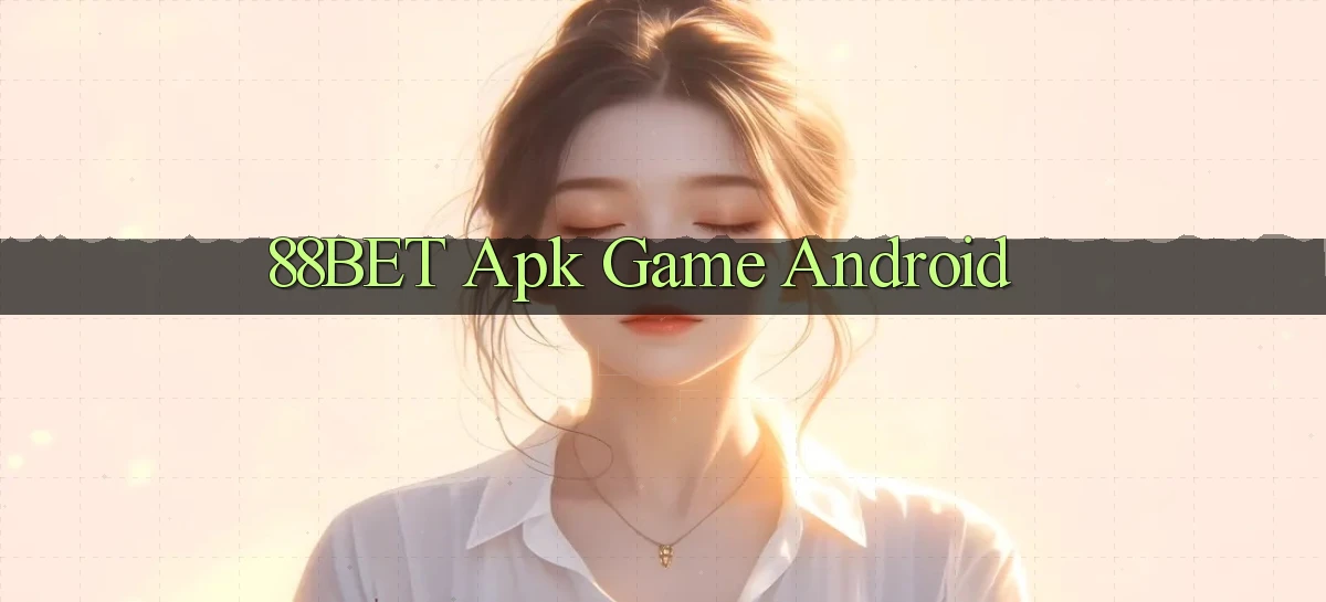88bet apk game android