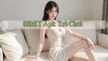 88bet apk trò chơi