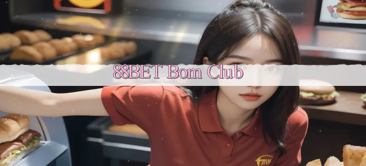 88bet bom club