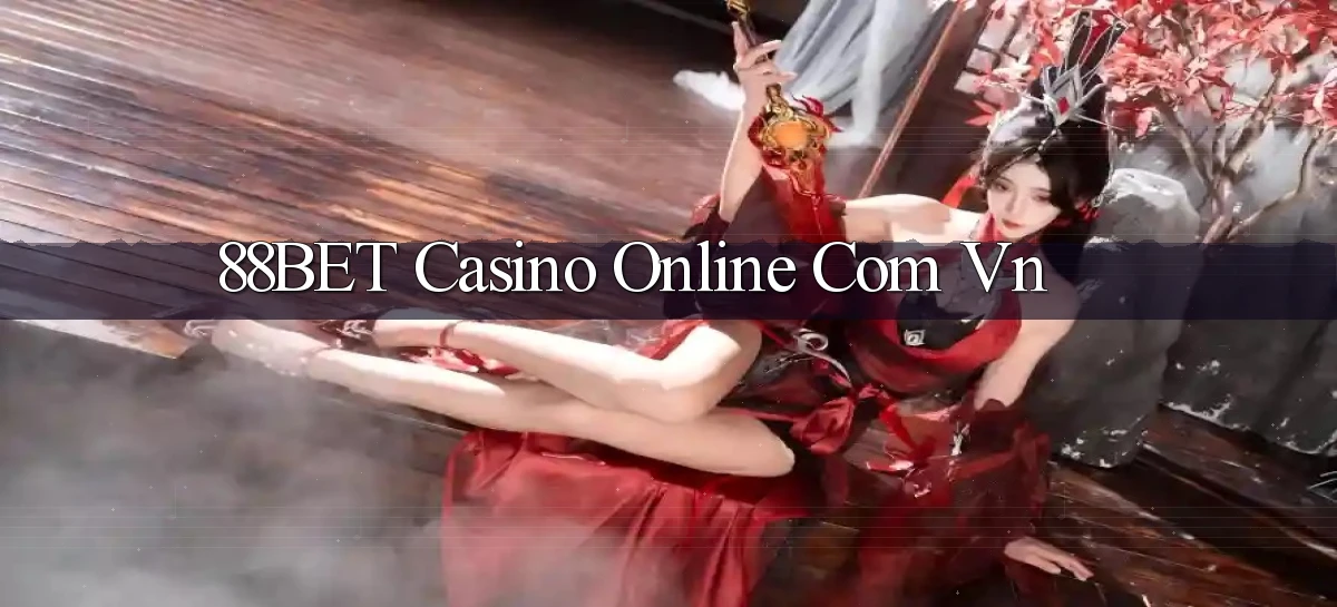 88bet casino online com vn